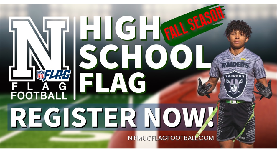 FALL HIGH SCHOOL FLAG FOOTBALL!